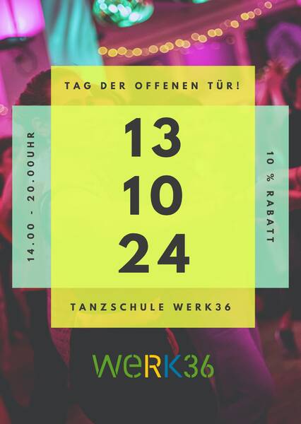 Taf der offenen Tür - Tanzschule weRK36