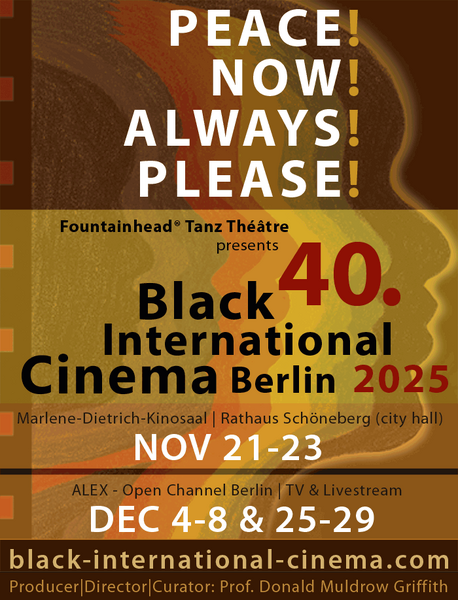 40. Black International Cinema Berlin Anniversary Production