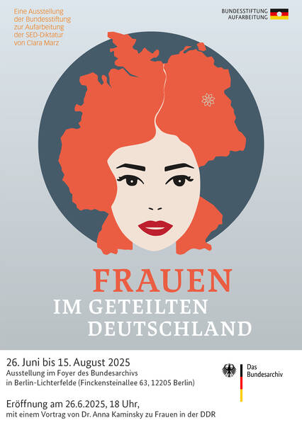 Ausstellung "Frauen im geteilten Deutschland" im Bundesarchiv in Lichterfelde (Mo - Fr)