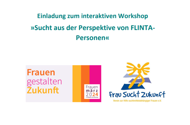 Workshop zum Thema "Sucht aus der Perspektive von FLINTA-Personen"