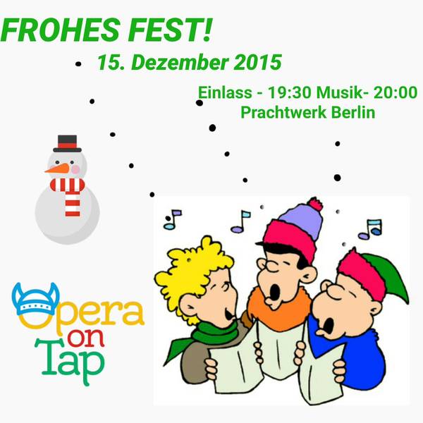 Opera on Tap- Frohes Fest!