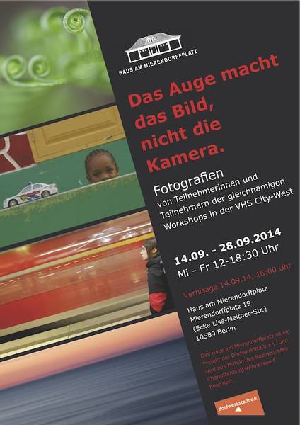 Fotoausstellung "Das Auge macht das Bild, nicht die Kamera" (Vernissage)