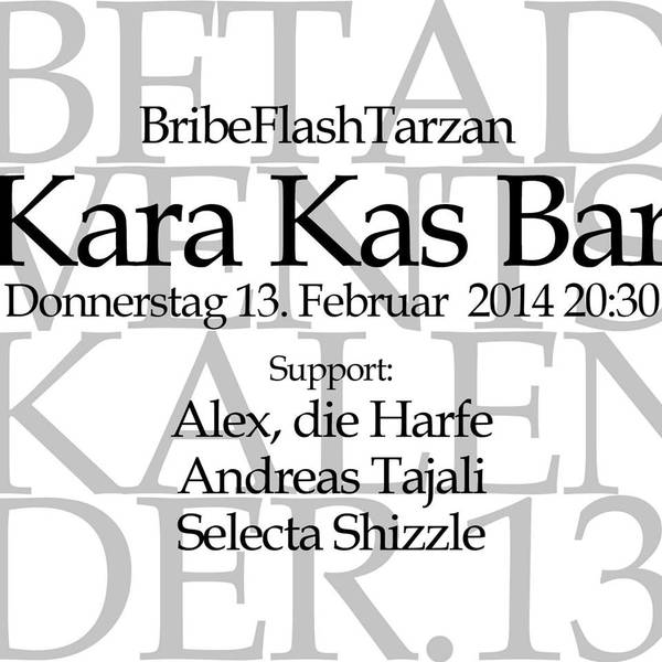 Rap, Flash Tarzan, Kara Kas
