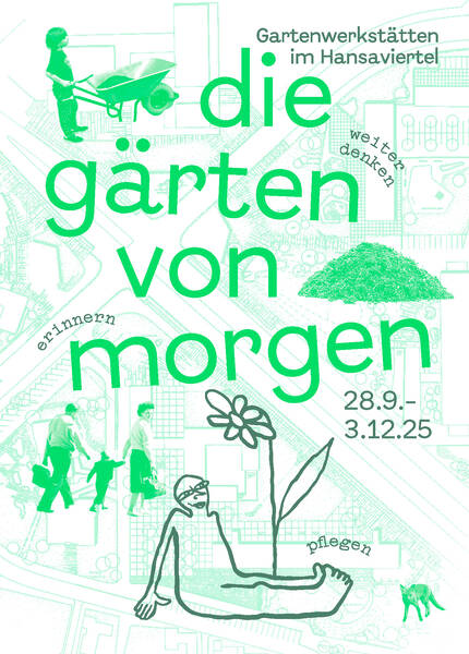 Die „gärten von morgen“. Zur transformativen Kraft von Grünräumen in der Stadt. Programmrückblick und Ausblick