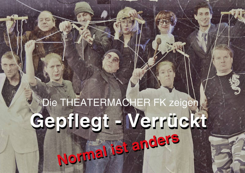 Gepflegt Verrückt – Normal ist anders. / im KREATIVHAUS e. V. Berlin-Mitte
