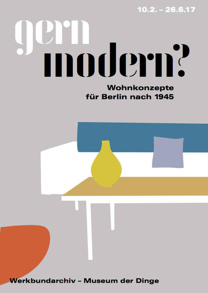 Eröffnung: gern modern? Wohnkonzepte für Berlin nach 1945