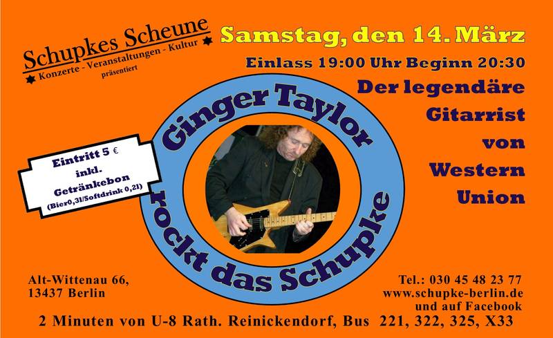 Ginger Taylor, der legendäre Gitarrist von Western Union