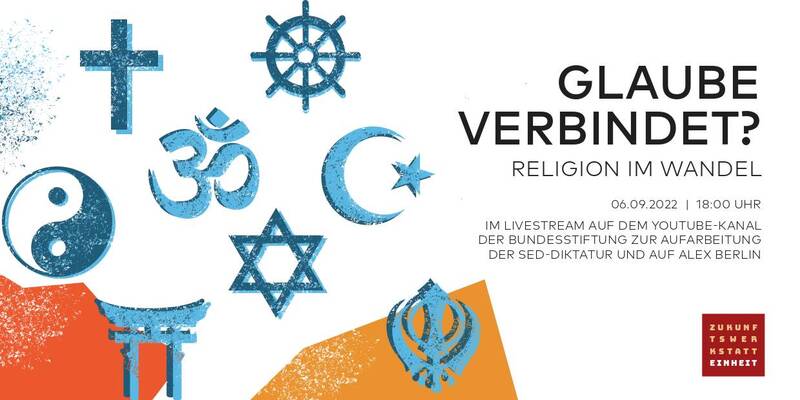 Glaube verbindet? Religion im Wandel