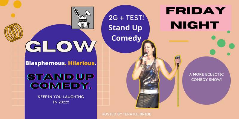 Glow: Stand Up Comedy