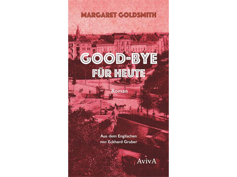 Margaret Goldsmith "Good-bye für heute" Lesung mit Britta Jürgs und Eckhard Gruber