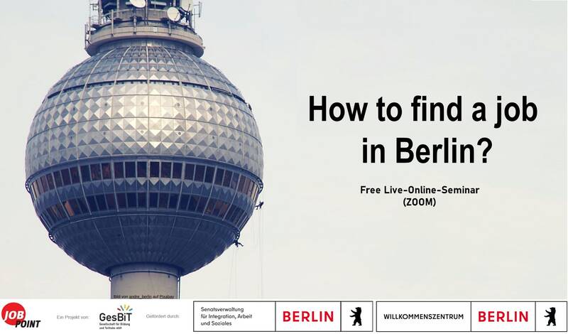 Online Seminar (live): How to find a job in Berlin?