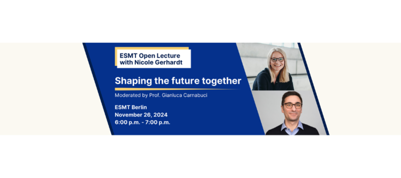 ESMT Open Lecture with Nicole Gerhardt: Shaping the Future Together