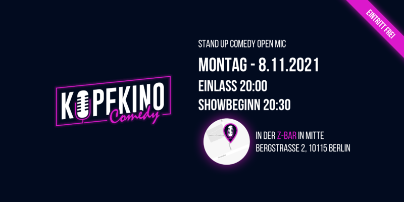 Kopfkino Comedy: Stand-Up Comedy Open Mic am 8.11.
