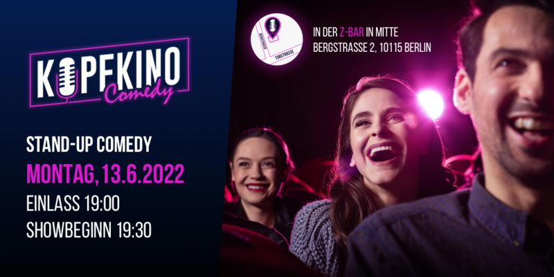 Kopfkino Comedy: Stand-Up Comedy nahe Rosenthaler Platz