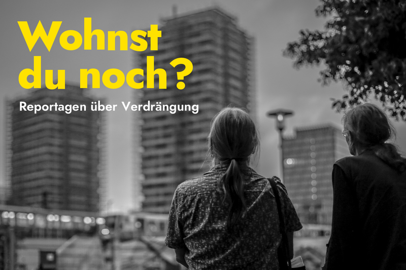 Finissage Fotoausstellung "Wohnst du noch? Reportagen über Verdrängung"