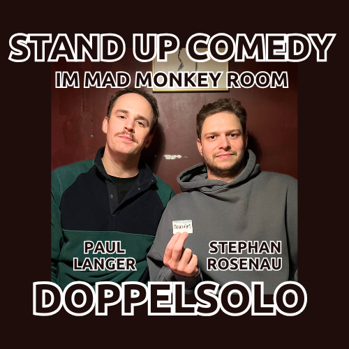 Paul Langer & Stephan Rosenau - Stand Up Tryout Show im Mad Monkey Room