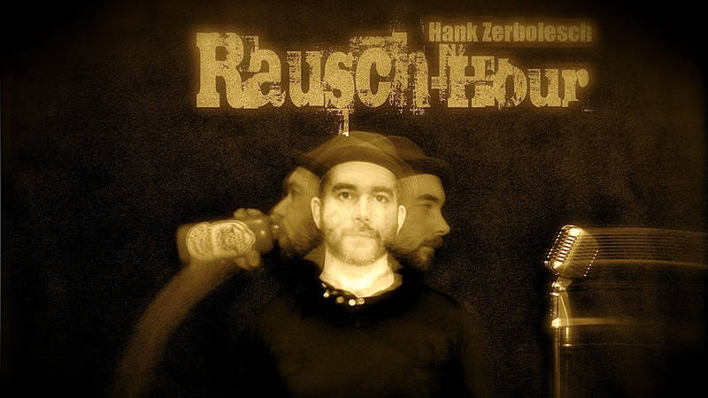Lesung: Hank Zerbolesch – Rausch-Hour