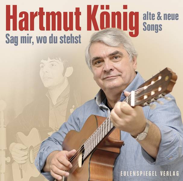 "Sag mir wo Du stehst" - Singeabend mit alten und neuen Songs mit Hartmut König (Oktoberklub)
