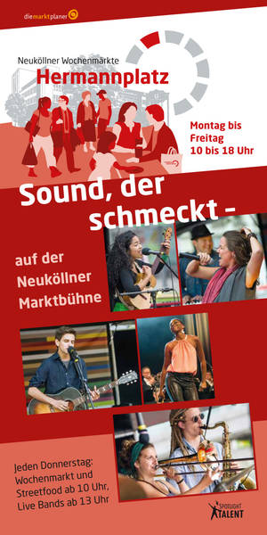 Sound, der schmeckt - Ab Mai auf der Neuköllner Marktbühne am Wochenmarkt Hermannplatz
