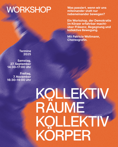 Kollektivräume/Kollektivkörper  - Workshop 