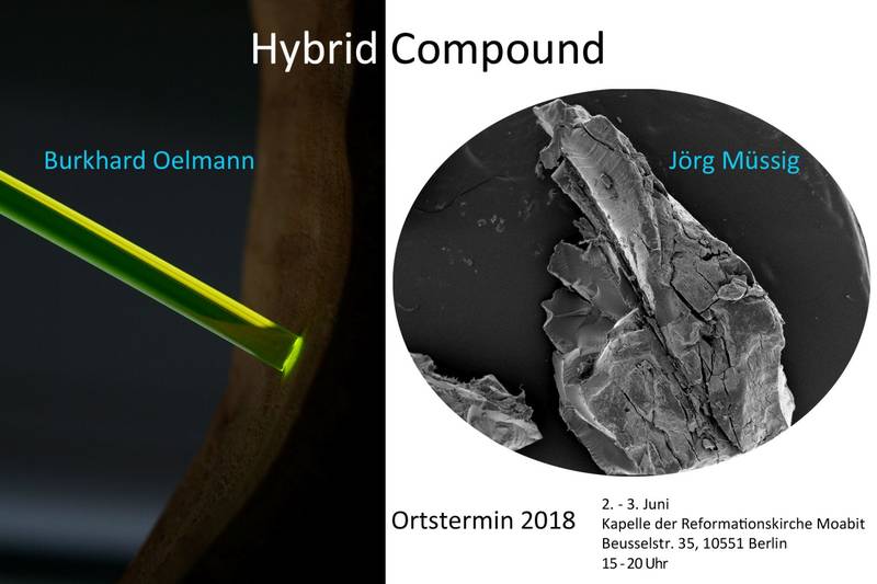 Hybrid Compound | Ausstellung im Rahmen der Reihe "Ortstermin" in der Kapelle der Reformationskirche Moabit