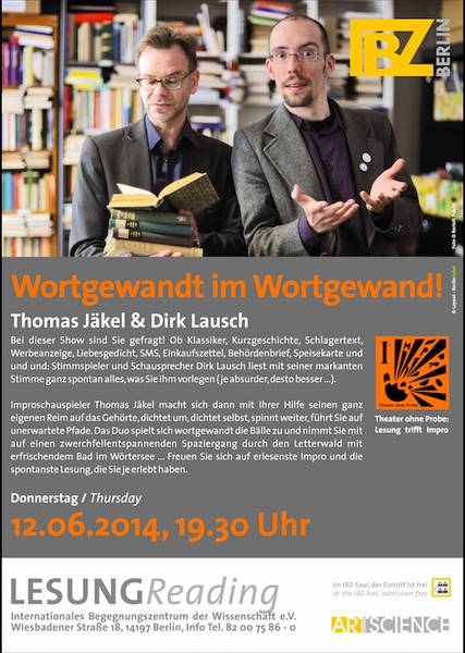 Wortgewandt im Wortgewand. Theater ohne Probe: Lesung trifft Impro mit Thomas Jäkel & Dirk Lausch