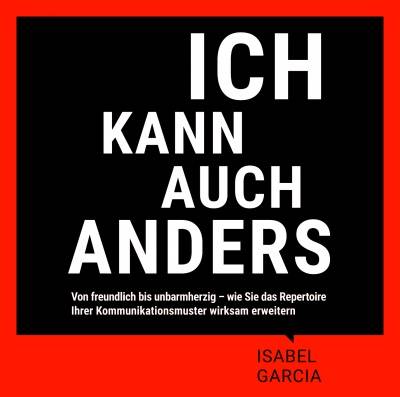 Isabel Garcia - Ich kann auch anders