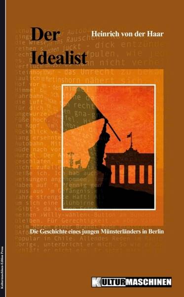 Premierenlesung aus dem neuen BerlinRoman DER IDEALIST mit dem Autor Heinrich von der Haar in Berlin-Charlottenburg