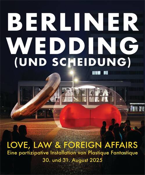 Berliner Wedding (und Scheidung) von Plastique Fantastique