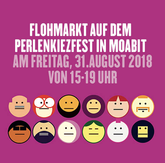 Lust, beim Nachbarschaftsflohmarkt in Moabit dabei zu sein?