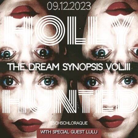 The Dream Synopsis Vol.III