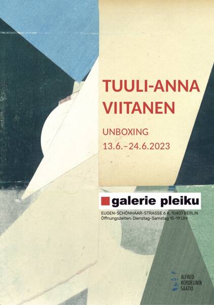 Vernissage 19-21Uhr / Tuuli-Anna Viitanen: Unboxing