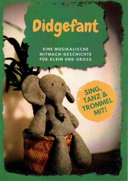 DIDGEFANT: Eine musikalische Mitmachgeschichte!