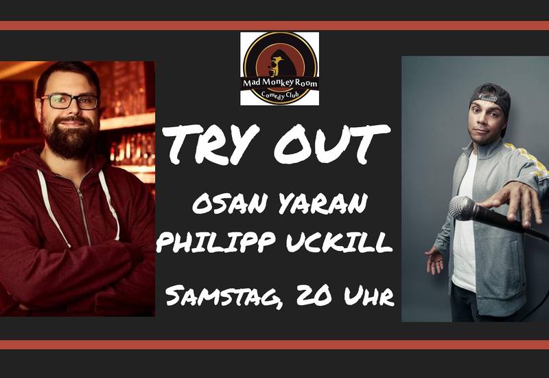 Stand up Comedy im MAD MONKEY ROOM 20Uhr in Prenzlauer Berg!!! Osan Yaran und Philipp Uckill