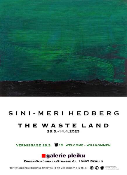 Ausstellung: Sini-Meri Hedberg - The Waste Land (Die Brachflächen, Di -Sa)