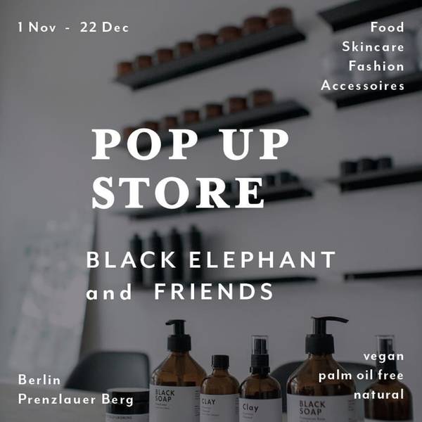 POP UP STORE Black Elephant & Friends