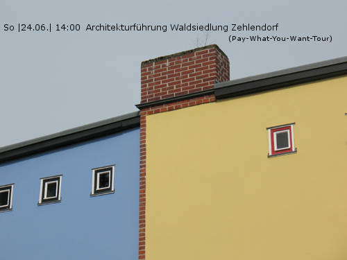 ARCHITEKTURFÜHRUNG Siedlungen der Moderne (Onkel-Toms-Hütte)