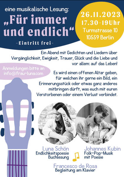 “Für immer und endlich”| Eine musikalische Lesung