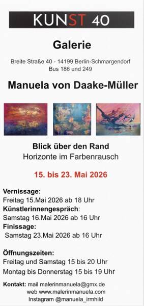 Ausstellung in Galerie Kunst 40 Manuela von Daake-Müller 
