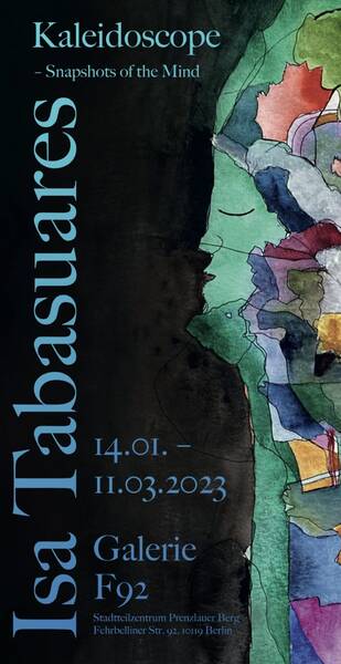 Vernissage: „Kaleidoscope – Snapshots of the Mind“ - Eine Ausstellung von Isa Tabasuares in der Galerie F92