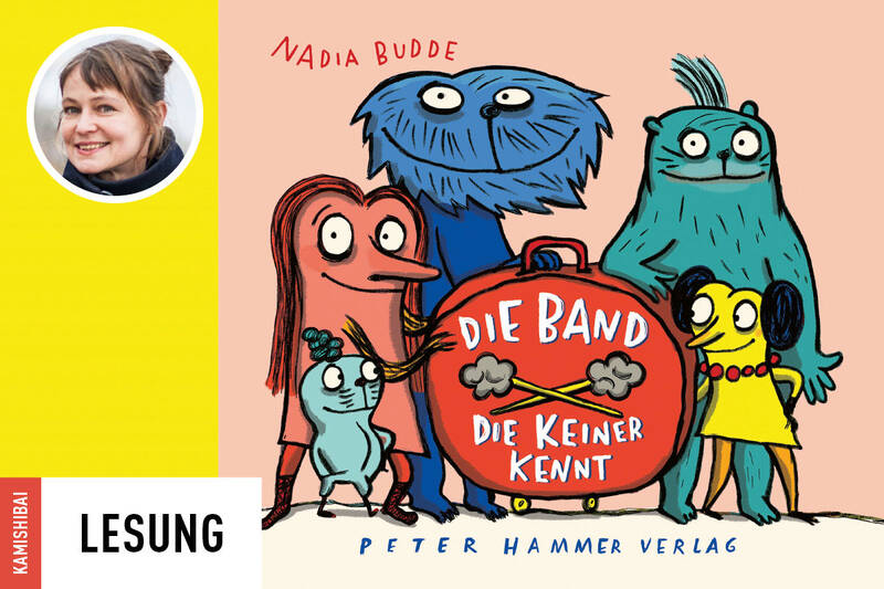 Die Band die keiner kennt - Lesung mit Nadia Budde