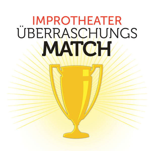 Improbanden: Impro Überraschungs-Match