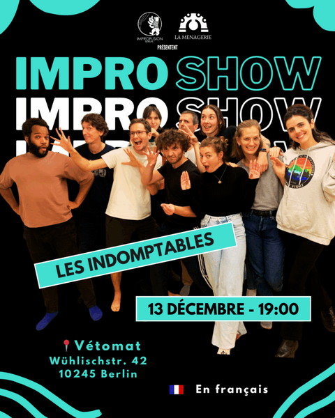 Impro Show - " Les Indomptables"