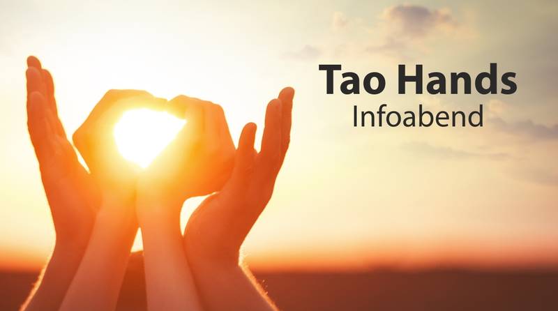 Heilsame Kraft der Tao Hands - Erlebnisabend 