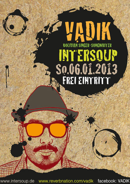 Vadik, Bolivian singer-songwriter in Intersoup - frei eintritt