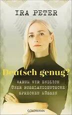 „Deutsch genug?“ - Buchvorstellung und Lesung mit Ira Peter 