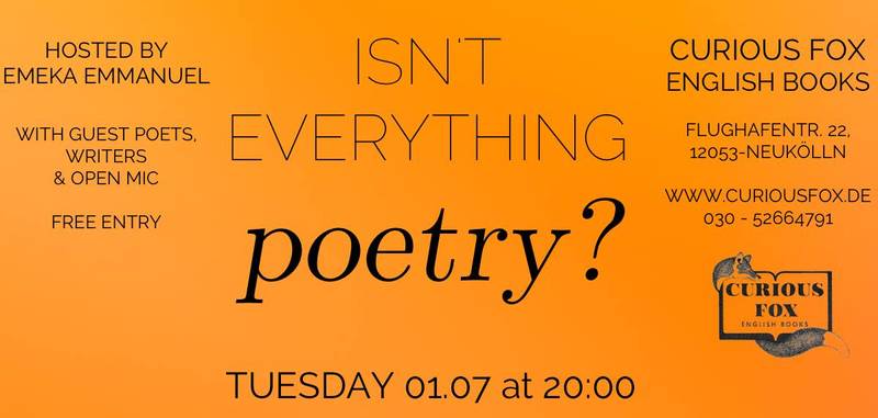 'Isn't Everything Poetry?' Poetry evening with guests poets and open mic at Curious Fox Bookshop, Neukölln