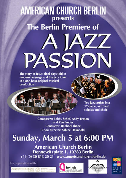 The Berlin Premiere of A JAZZ PASSION