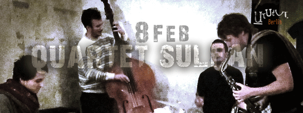 Live JAZZ @ Ututut Berlin, Weserstrasse 53, Berlin - Neukölln, Samstag 22 Uhr