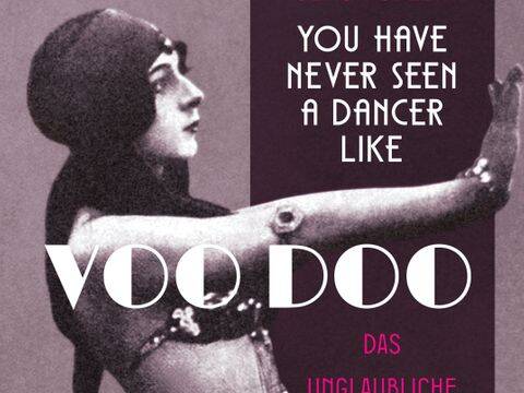 Jens Dobler liest: "You have never seen a dancer like Voo Doo - Das unglaubliche Leben des Willy Pape"